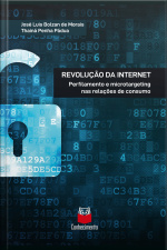Revolução Da Internet: Perfilamento E Microtargeting Nas Relações De Consumo
