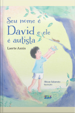 Seu Nome É David E Ele É Autista