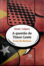 A Questão De Timor-leste: A Voz Do Bartoon