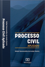 Processo Civil Aplicado