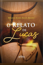 O Relato De Lucas