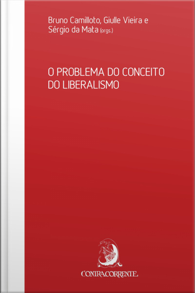 O Problema Do Conceito Do Liberalismo