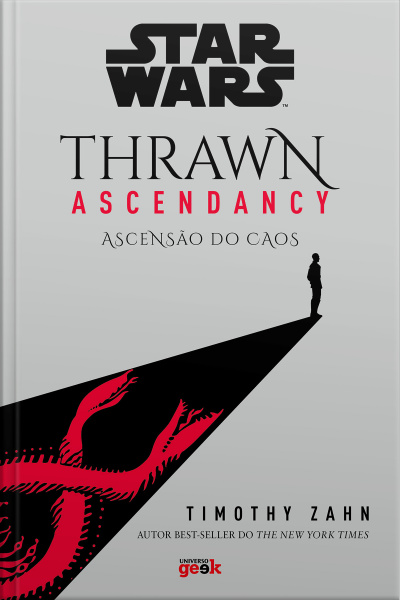 Star Wars: Thrawn Ascendancy – Livro 1: Ascensão do Caos