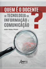 Quem É O Docente De Tecnologia Da Informação E Comunicação?