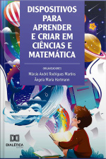 Dispositivos Para Aprender E Criar Em Ciências E Matemática