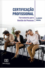 Certificação Profissional: Ferramenta Para Gestão De Pessoas