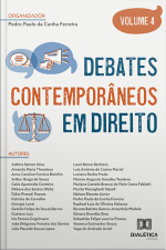 Debates Contemporâneos Em Direito: Volume 4