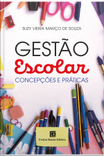 Gestão Escolar: Concepções E Práticas