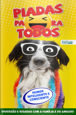 Piadas para Todos Ed. 134 - Humor Inteligente e Consciente