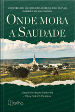 Onde mora a saudade