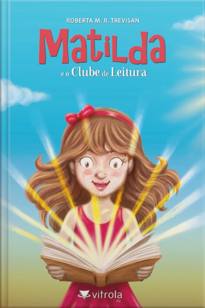 Matilda E O Clube De Leitura