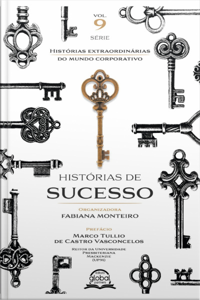 Histórias De Sucesso Vol.9: Líderes Inspiradores
