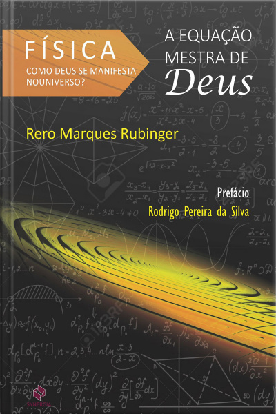 Física - Como Deus se Manifesta no Universo?