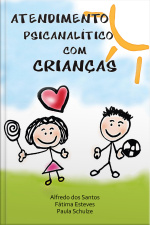 Atendimento psicanálitico com crianças