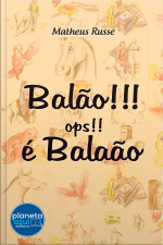 Balão!!! Ops!! É Balaão!!