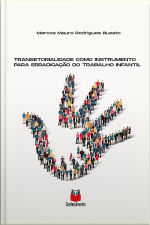 Transetorialidade Como Instrumento Para Erradicação Do Trabalho Infantil