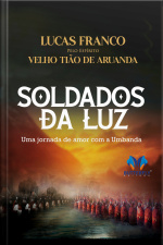 Soldados Da Luz