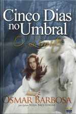 Cinco Dias No Umbral - O Limite