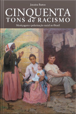 Cinquenta tons de racismo