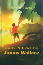 A aventura de Jimmy Wallace