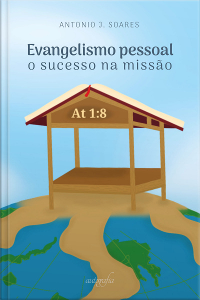 Evangelismo pessoal: o sucesso na missão
