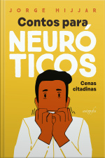 Contos para neuróticos: cenas citadinas