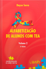 Alfabetização de Alunos com TEA V2 (transtorno do espectro autista)