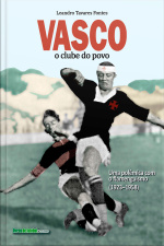 Vasco: o clube do povo
