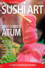 Sushi Art Ed. 58 - TUDO SOBRE O ATUM
