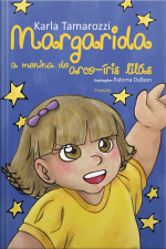 Margarida - A menina do arco-íris lilás