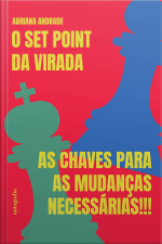 O set point da virada: as chaves para as mudanças necessárias!!!
