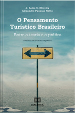 O Pensamento Turístico Brasileiro: Entre A Teoria E A Prática