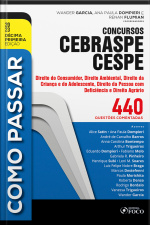 Como Passar Concursos Cebraspe -direito Do Consumidor, Ambiental, Eca, Deficiência E Agrário