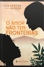 O Amor Não Tem Fronteiras