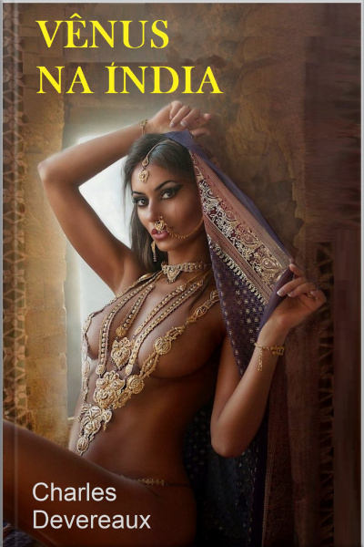 Vênus Na Índia: Devereaux