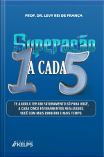 Superação 1 A Cada 5