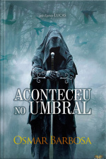 Aconteceu No Umbral