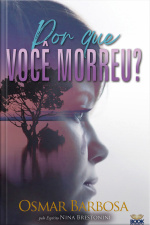 Por Que Você Morreu?