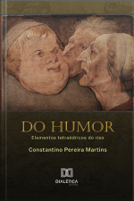 Do Humor: Elementos Tetraédricos Do Riso