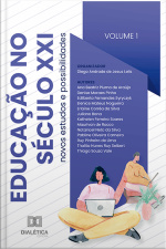 Educação No Século Xxi: Novos Estudos E Possibilidades: – Volume 1
