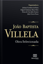 João Baptista Villela: Obra Selecionada