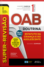 Super-revisão Oab Doutrina - Eca