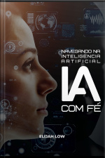 Navegando Na Inteligência Artificial Com Fé