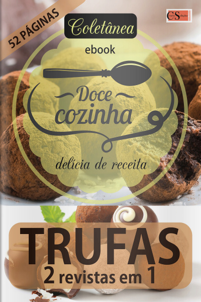 Doce Cozinha Ed. 146 - Trufas 2em1