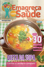 Emagreça Com Saúde Ed. 61 - Dieta da Sopa