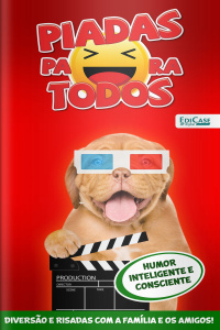 Piadas para Todos Ed. 143 - Humor Inteligente e Consciente