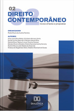 Direito Contemporâneo: Novos Olhares E Propostas: Volume 2