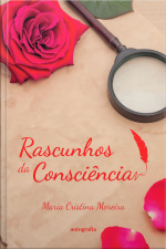 Rascunhos da Consciência