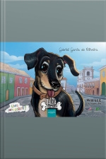 Baleia, o cão feliz = Whale, the happy dog 