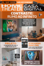 Home Theater e Casa Digital Ed. 328 - Contraste: Rumo ao Infinito
